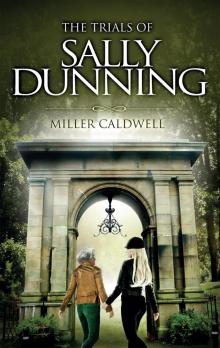 The Trials of Sally Dunning and a Clerical Murder