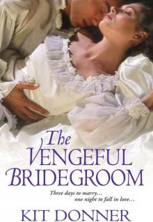 The Vengeful Bridegroom