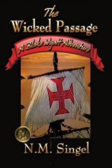 The Wicked Passage (A Blake Wyatt Adventure)