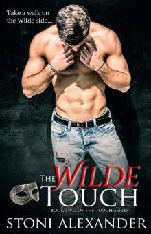 THE WILDE TOUCH: Book Two of The Touch Series