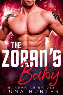 The Zoran's Baby (Scifi Alien Romance) (Barbarian Brides)