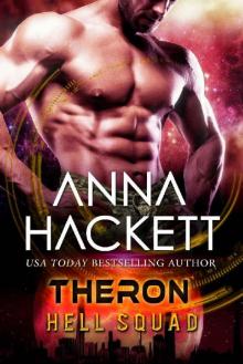 Theron: Scifi Alien Invasion Romance (Hell Squad Book 12)