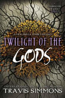 Twilight of the Gods (The Harbingers of Light Book 7)