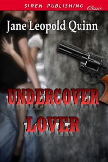 Undercover Lover (Siren Publishing Classic)