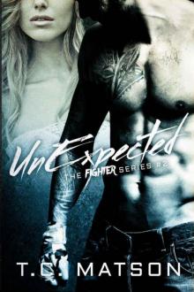 UnExpected (The Fighter Series Book 2)