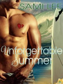 Unforgettable Summer: Wild Crush, Book 1