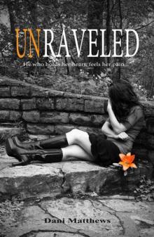 Unraveled (Twisted Series)