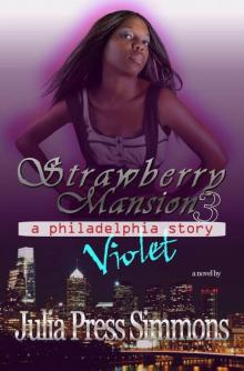 Violet: Strawberry Mansion 3