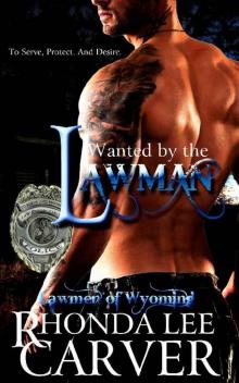 Wanted by the Lawman (Lawmen of Wyoming Book 2)