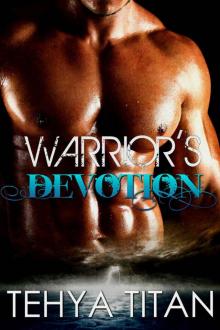 Warrior's Devotion: A Sci-Fi Shifter Romance (Warriors of Vor Book 2)