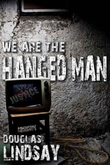 We Are The Hanged Man