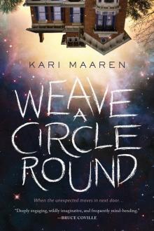 Weave a Circle Round