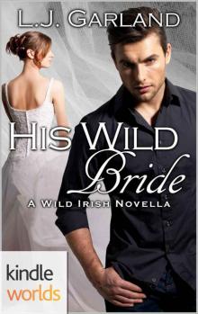 Wild Irish_His Wild Bride