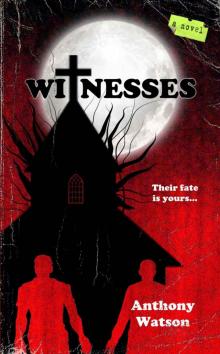 Witnesses