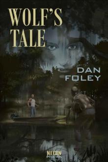 Wolf's Tale (Necon Modern Horror Book 25)