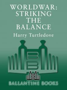 Worldwar: Striking the Balance