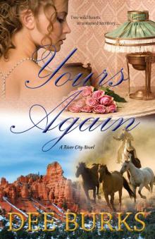 Yours Again (River City Series)