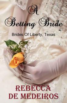 A Betting Bride