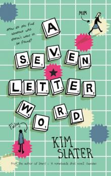 A Seven-Letter Word