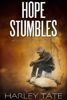 After the EMP (Book 8): Hope Stumbles