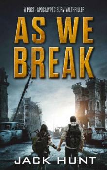 Against All Odds (Book 2): As We Break