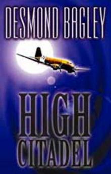 Bagley, Desmond - High Citadel