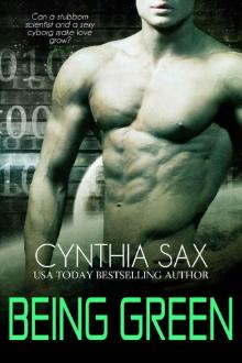 Being Green (Cyborg Sizzle Book 5)