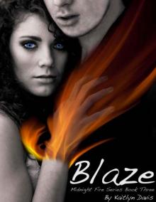 Blaze (Midnight Fire Series)