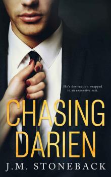 Chasing Darien ~ J.M. Stoneback