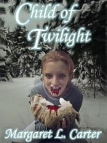 Child of Twilight