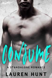 Consume: A Standalone Romance