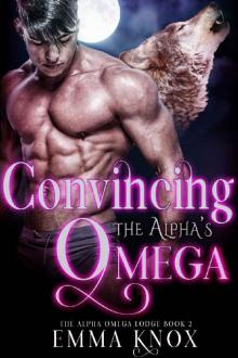 Convincing The Alpha’s Omega