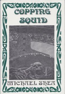 Copping Squid and Other Mythos Tales