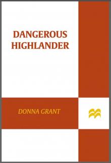 Dangerous Highlander: A Dark Sword Novel