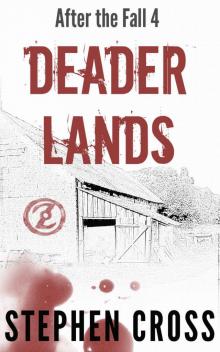 Deader Lands (After the Fall Book 4)