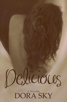 Delicious (The Delicious Series)