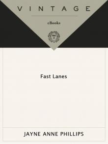 Fast Lanes