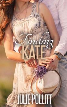 Finding Kate