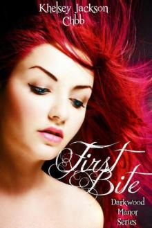 First Bite (Darkwood Manor Series)