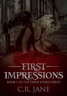 First Impressions: The Fated Wings Series Book 1