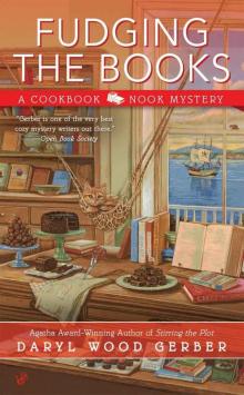 Fudging the Books (A Cookbook Nook Mystery 4)