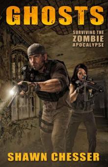 Ghosts: Surviving the Zombie Apocalypse