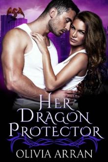 Her Dragon Protector (Alpha Protectors Book 6)