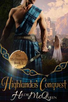 Highlander's Conquest, The McDougalls, Book 2: The McDougalls