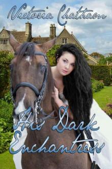 His Dark Enchantress (Books We Love Regency Romance)