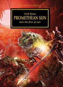 [Horus Heresy] - Promethean Sun