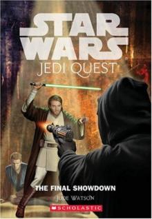 Jedi Quest 10: The Final Showdown (звёздные войны)