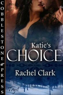 Katie's Choice