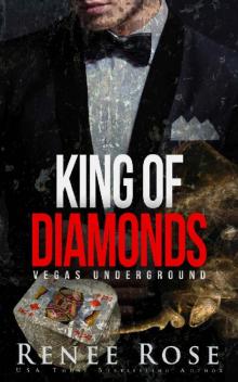 King of Diamonds: A Dark Mafia Romance (Vegas Underground Book 1)