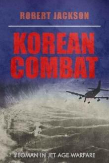 Korean Combat (Yeoman Series)